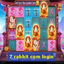 7 rabbit com login